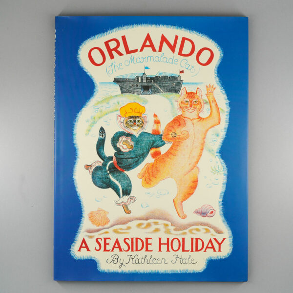 Orlando the Marmalade Cat 'A Seaside Holiday' by Kathleen Hale (hardback)