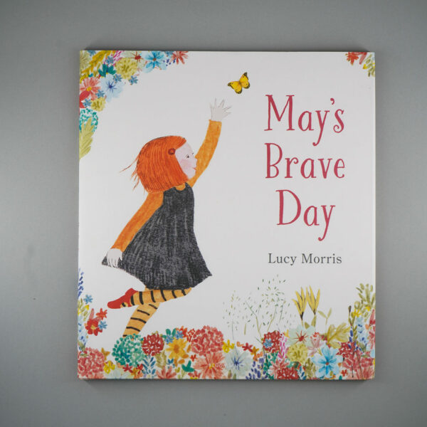 May's Brave Day (hardback) by Lucy Morris