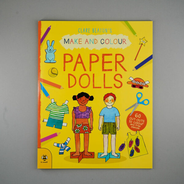 Paper dolls make and colour book by Claire Beaton